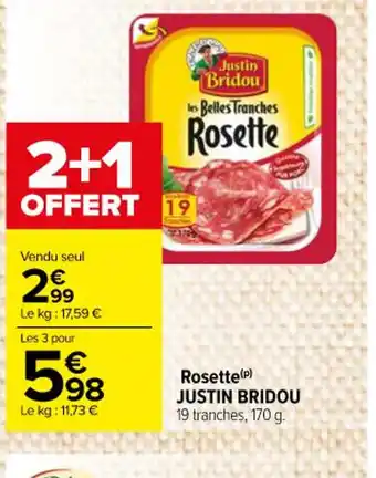 Carrefour Market Reflets France Justin Bridou offre
