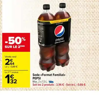 Carrefour Market Soda << Format Familial>> PEPSI offre