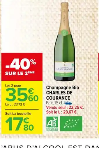 Carrefour Market Champagne Bio CHARLES DE COURANCE offre