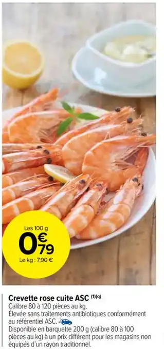 Carrefour Market Crevette rose cuite ASC (¹)(a) offre