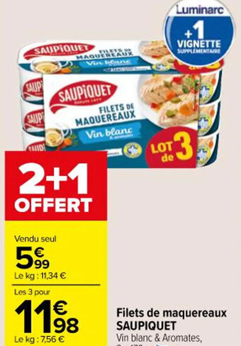Carrefour Market Filets de maquereaux SAUPIQUET offre