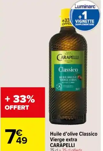 Carrefour Market Huile d'olive Classico Vierge extra CARAPELLI offre