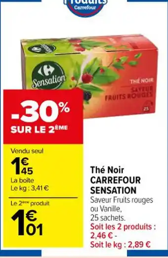 Carrefour Market Thé Noir CARREFOUR SENSATION Saveur Fruits rouges offre