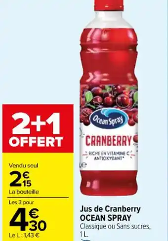 Carrefour Market Jus de Cranberry OCEAN SPRAY Classique ou Sans sucres, offre