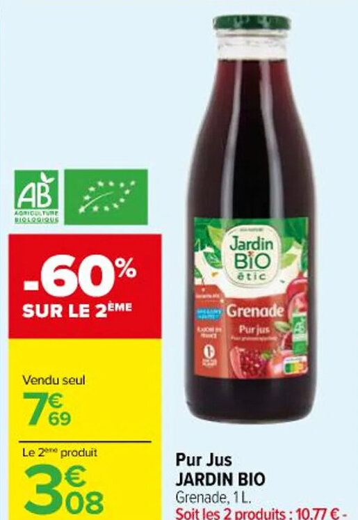 Promo Pur Jus JARDIN BIO chez Carrefour Market
