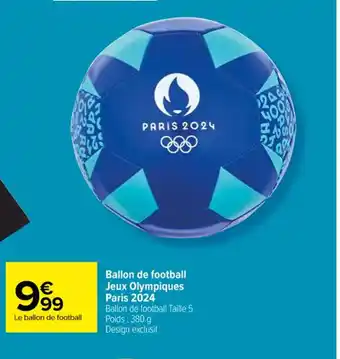 Carrefour Market Ballon de football Jeux Olympiques Paris 2024 offre