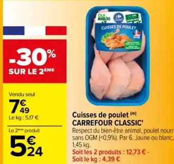 Carrefour Cuisses de poulet (m) CARREFOUR CLASSIC' offre
