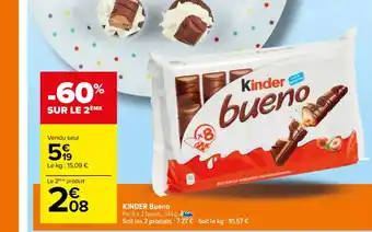 Carrefour KINDER Bueno offre