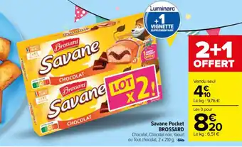 Carrefour Savane Pocket BROSSARD offre