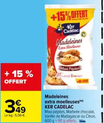 Carrefour Madeleines Extra Moelleuses KER CADELAC offre