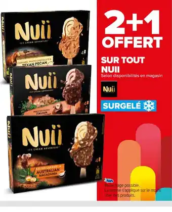 Carrefour SUR TOUT NUII offre