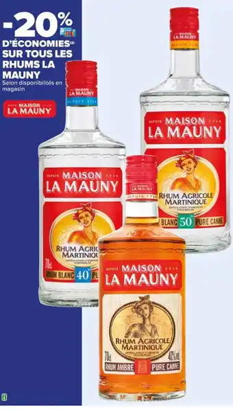 Carrefour SUR TOUS LES RHUMS LA MAUNY offre