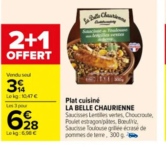 Carrefour Plat cuisiné LA BELLE CHAURIENNE offre