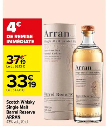Carrefour Scotch Whisky Single Malt Barrel Reserve ARRAN 43% vol., 70 cl. offre