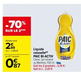 Carrefour Liquide vaisselle(d) PAIC BI-ACTIV offre