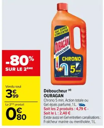 Carrefour Déboucheur (d) OURAGAN offre
