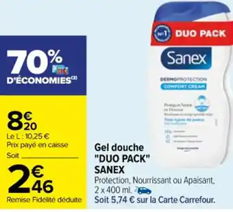Carrefour Gel douche "DUO PACK" SANEX offre