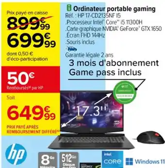 Carrefour Ordinateur portable gaming Réf. : HP 17-CD2135NF 15 offre