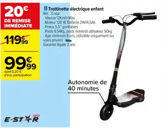 Carrefour Trottinette électrique enfant Réf. : E-star offre