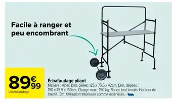 Carrefour Échafaudage pliant offre