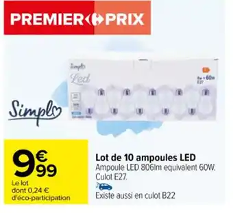 Carrefour Lot de 10 ampoules LED Ampoule LED 806lm equivalent 60W. Culot E27. offre