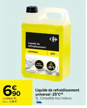 Carrefour Liquide de refroidissement universel -25°C(d) offre