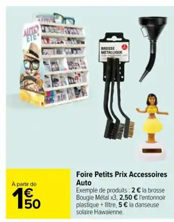 Carrefour Foire Petits Prix Accessoires Auto offre