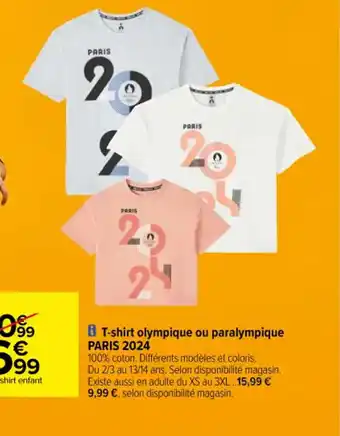 Carrefour B T-shirt olympique ou paralympique PARIS 2024 offre