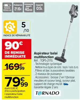 Carrefour Aspirateur balai multifonction Réf. : TOP5-21TG offre