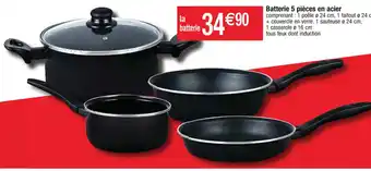 Cora x Carrefour Batterie 5 pièces en acier offre