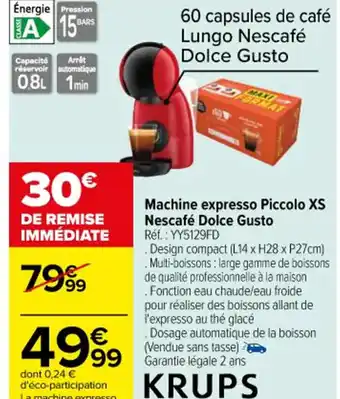 Carrefour Machine expresso Piccolo XS Nescafé Dolce Gusto Réf. : YY5129FD offre