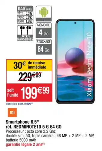 Cora x Carrefour Smartphone 6,5 réf. REDMINOTE10 5G 64 GO offre