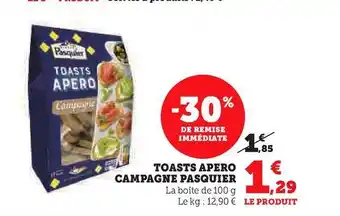 Super U Toasts apero campagne pasquier offre