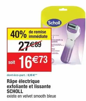 Cora x Carrefour Râpe scholl offre