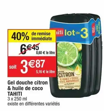 Cora x Carrefour Gel douche tahiti offre
