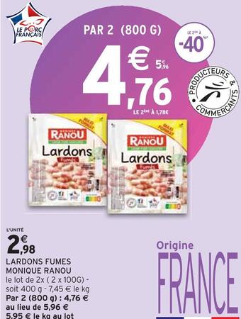 Intermarché Monique ranou lardons fumes offre