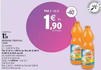 Intermarché Look boisson tropical offre