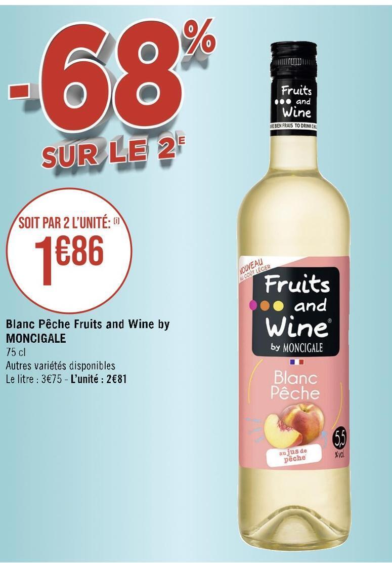 Promo Moncigale blanc pêche fruits and wine by moncigale chez Casino