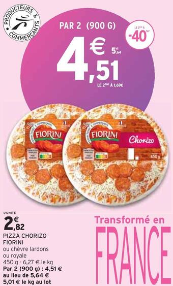 Intermarché Fiorini pizza chorizo offre
