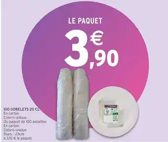 Intermarché 100 gobelets 20 cl offre