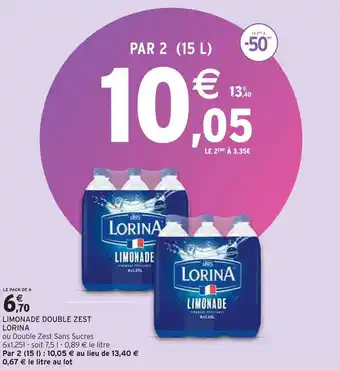 Intermarché Lorina limonade double zest offre