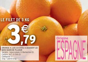 Intermarché Mon marche plaisir orange a jus et/ou a dessert offre
