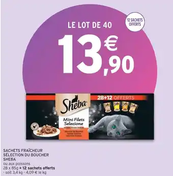 Intermarché Sheba sachets fraîcheur sélection du boucher offre