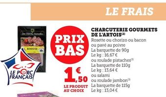 Super U Charcuterie gourmets de l'artois offre
