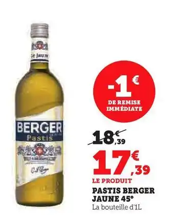 Pastis berger jaune 45