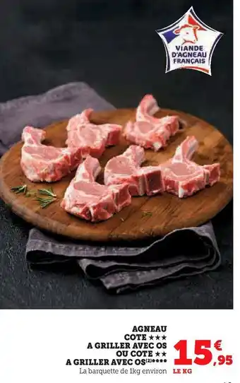 Super U Agneau cote a griller avec os ou cote a griller avec os offre