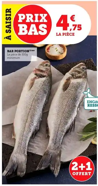 Super U Bar portion offre