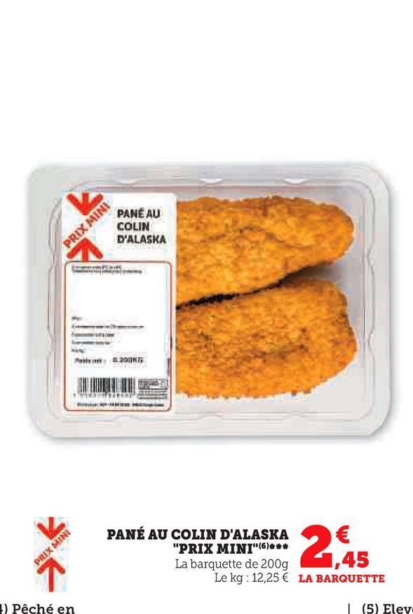 Super U Pane au colin d'alaska prix mini offre