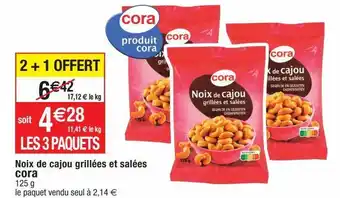 Cora x Carrefour Noix de cajou cora offre