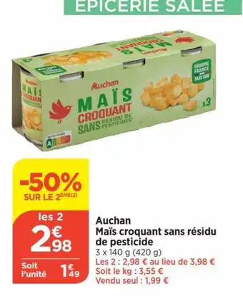 Bi1 Maïs croquant sans résidu de pesticide Auchan offre